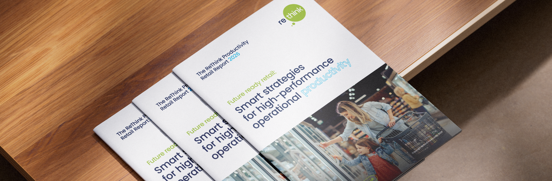 The First ReThink Productivity Retail Report